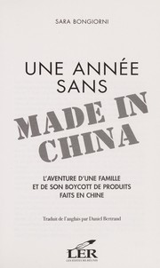 Cover of: Une annee sans Made in China by Sara Bongiorni