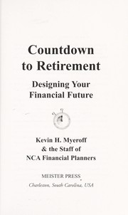 Cover of: Countdown to retirement | Kevin H Myeroff