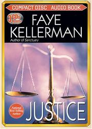 Cover of: Justice (Peter Decker & Rina Lazarus Novels) by Faye Kellerman