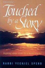 Cover of: Touched by a Story by Yechiel Spero