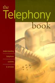 Cover of: The Telephony Book - Understanding Systems and Services by Jane Laino
