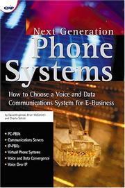 Cover of: Next generation phone systems by David Krupinski