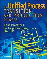 Cover of: The Unified Process Transition and Production Phases  by Scott W. Ambler, Larry L. Constantine, Scott W. Ambler, Larry L. Constantine