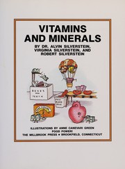 Cover of: Vitamins and minerals | Alvin Silverstein