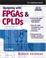 Cover of: Designing with FPGAs and CPLDs