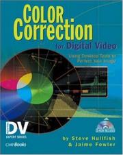 Cover of: Color correction for digital video | Steve Hullfish