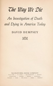 Cover of: The way we die | David Dempsey