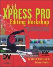 Cover of: Avid Xpress Pro Editing Workshop