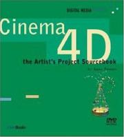 Cover of: CINEMA 4D : The Artist's Project Sourcebook (Digital Media Academy Series)