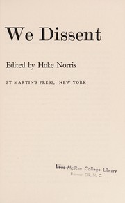 Cover of: We dissent. | Hoke Norris