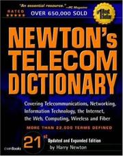 Cover of: Newton's Telecom Dictionary, 21st Edition by Harry Newton