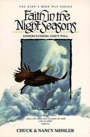 Cover of: Faith in the Night Seasons: Understanding God's Will (King's High Way (Books))