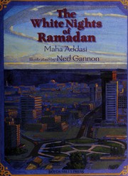 Cover of: The white nights of Ramadan | Maha Adassi