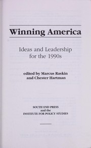 Cover of: Winning America : ideas and leadership for the 1990s by Marcus G. Raskin
