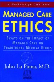 Managed care ethics by John La Puma