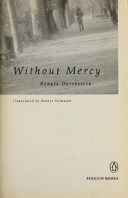 Cover of: Without mercy | Renate Dorrestein