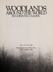 Cover of: Woodlands around the world | Corinne J. Naden
