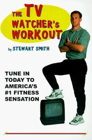 Cover of: The TV watcher's workout by Stewart Smith