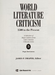 Cover of: World literature criticism: 1500 to the present : a selection of major authors from Gale's literary criticism series