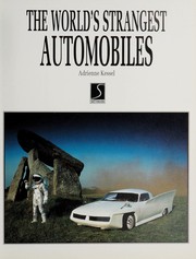Cover of: The world's strangest automobiles by Adrienne Kessel