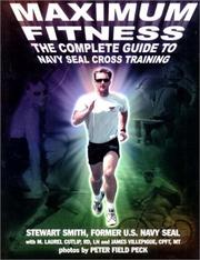 Cover of: Maximum fitness: the complete guide to cross training