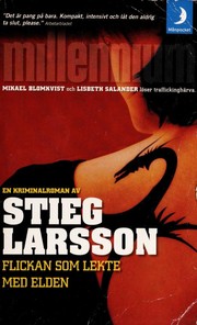 Cover of: Flickan som lekte med elden by Stieg Larsson
