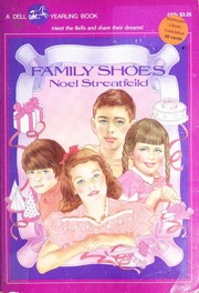 Cover of: Family Shoes by Noel Streatfeild