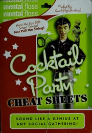 Cover of: Mental Floss: Cocktail Party Cheat Sheets | 