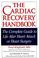 Cover of: The cardiac recovery handbook