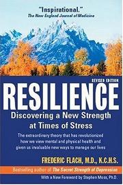 Cover of: Resilience: Discovering a New Strength at Times of Stress