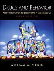 Cover of: Drugs and Behavior by William A. McKim