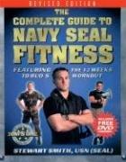 Cover of: The Complete Guide to Navy SEAL Fitness: Featuring the 12 Weeks to BUD/S Workout (Includes Bonus DVD)