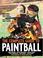 Cover of: The Complete Guide to Paintball, Third Edition