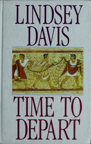 Cover of: Time to depart | Lindsey Davis