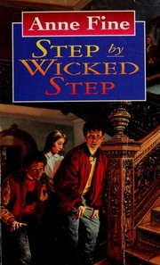 Step by Wicked Step by Anne Fine