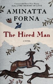 The hired man by Aminatta Forna, Aminatta Forna