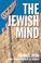 Cover of: The Jewish Mind