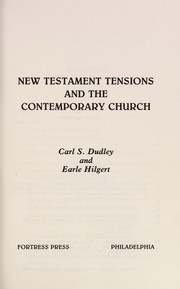 Cover of: New Testament tensions and the contemporary church