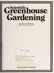 Cover of: Scientific greenhouse gardening