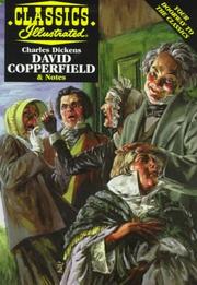 Cover of: David Copperfield (Classics Illustrated – Acclaim Books) by George Lipscomb, Emily Woudenberg, Charles Dickens