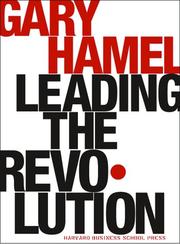 Cover of: Leading the Revolution by Gary Hamel