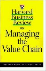 Cover of: Harvard business review on managing the value chain. by 