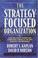 Cover of: The Strategy-Focused Organization