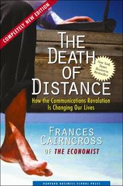 Cover of: The death of distance by Frances Cairncross