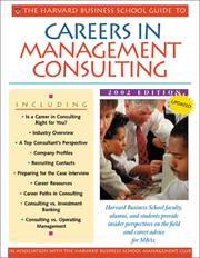 Cover of: The Harvard Business School Guide to Careers in Management Consulting, 2002 by Maggie Lu