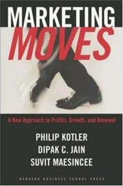 Cover of: Marketing Moves | Philip Kotler