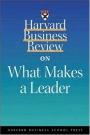 Cover of: Harvard Business Review on What Makes a Leader