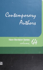 Cover of: Contemporary Authors: A Bio-Bibliographical Guide to Current Writers in Fiction, General Nonfiction, Poetry, Journalism, Drama, Motion Pictures, Television, ... field (Contemporary Authors New Revision)