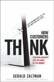 Cover of: How Customers Think by Gerald Zaltman