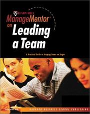 Cover of: Harvard ManageMentor on Leading a Team